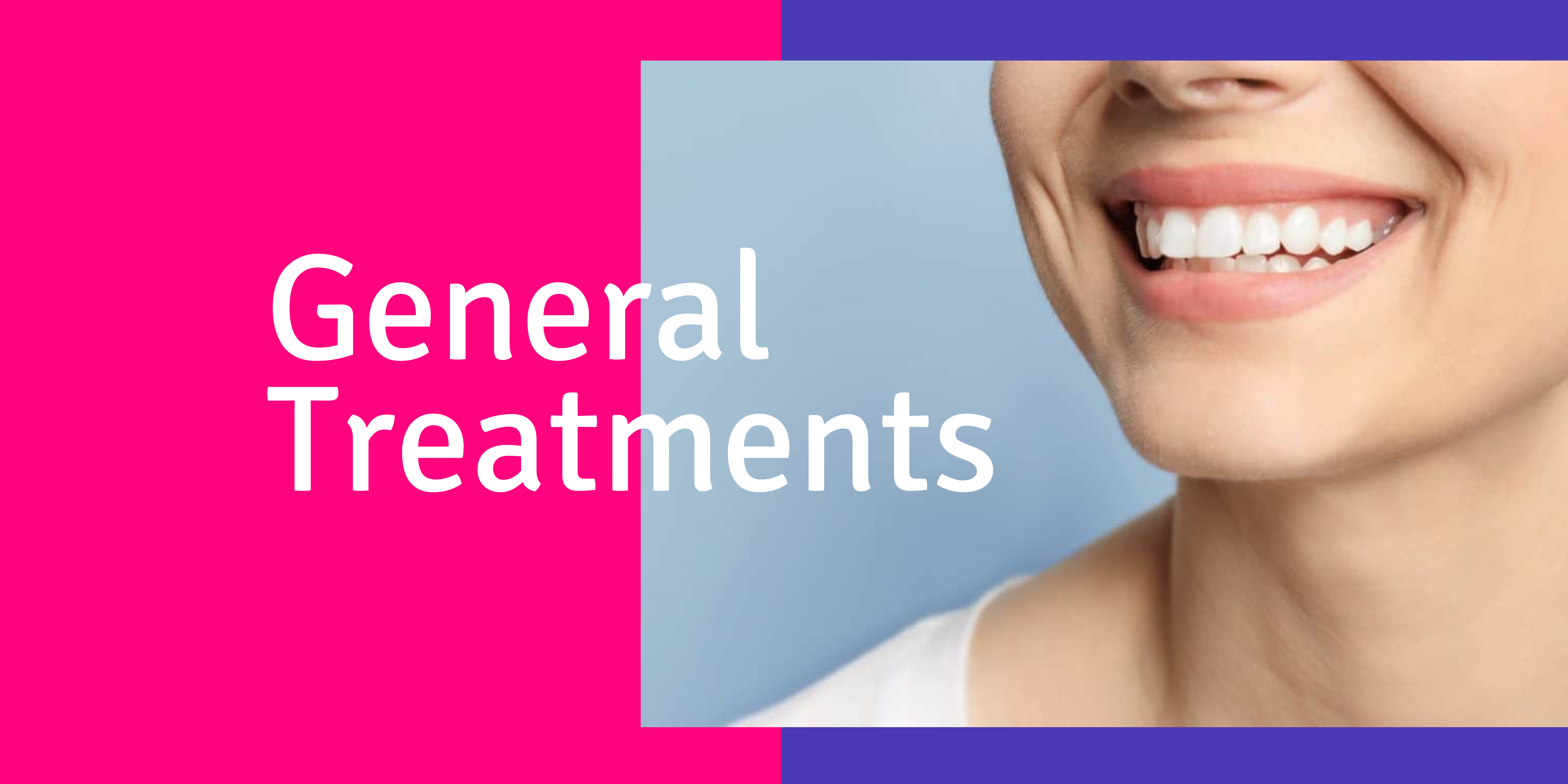 General Treatments